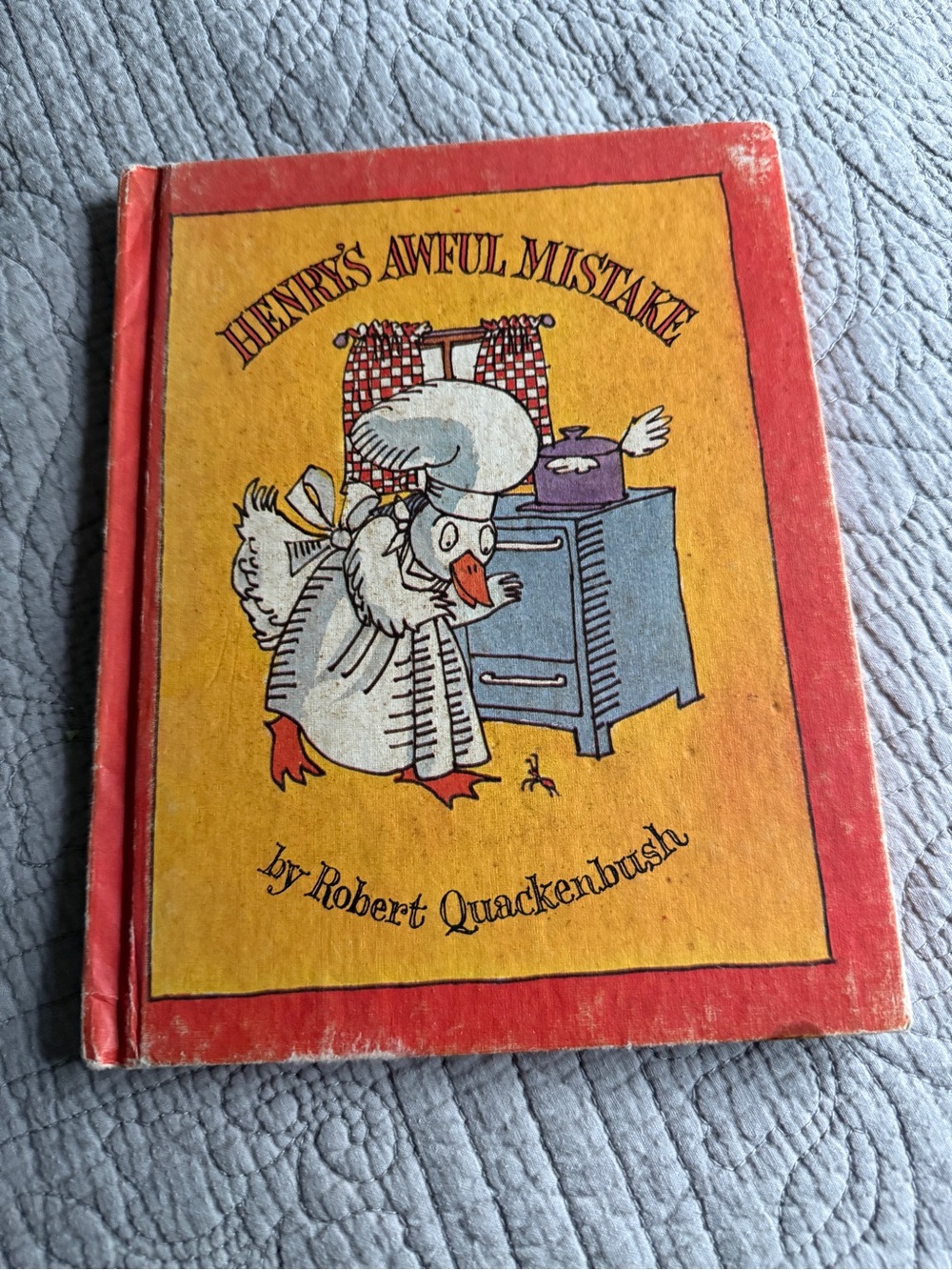 1980 Hardcover Picture Book- Henry’s Awful Mistake